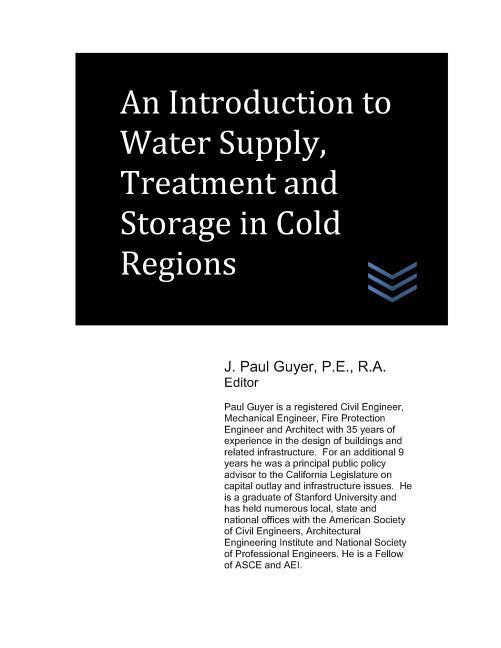 An Introduction to Water Supply Treatment and Storage in Cold Regions