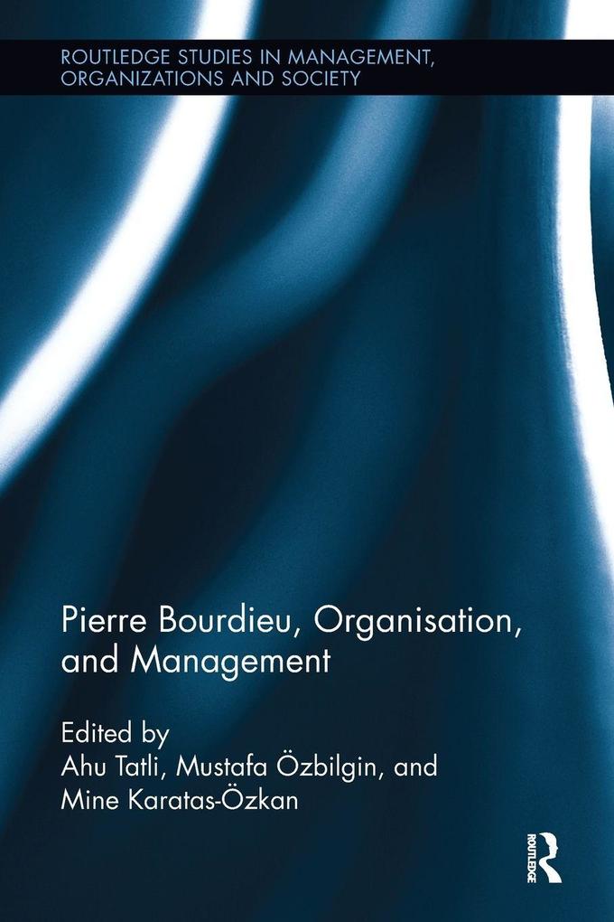 Pierre Bourdieu Organization and Management