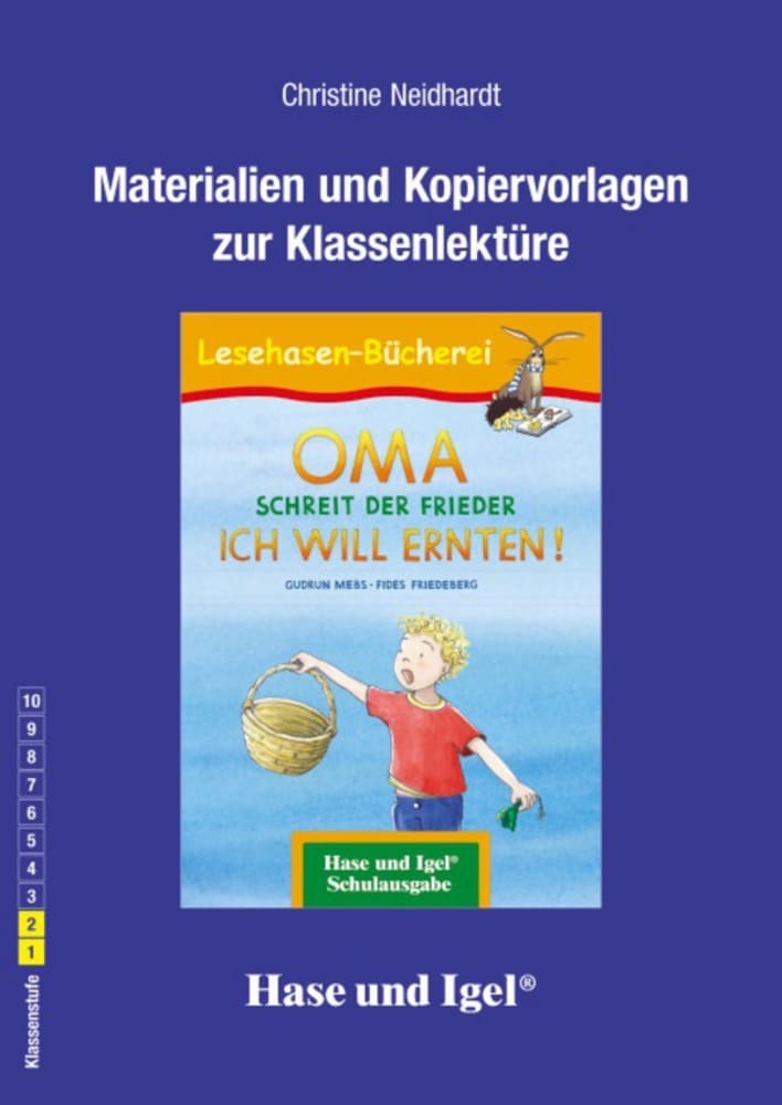 Image of OMA schreit der Frieder. ICH WILL ERNTEN! Begleitmaterial