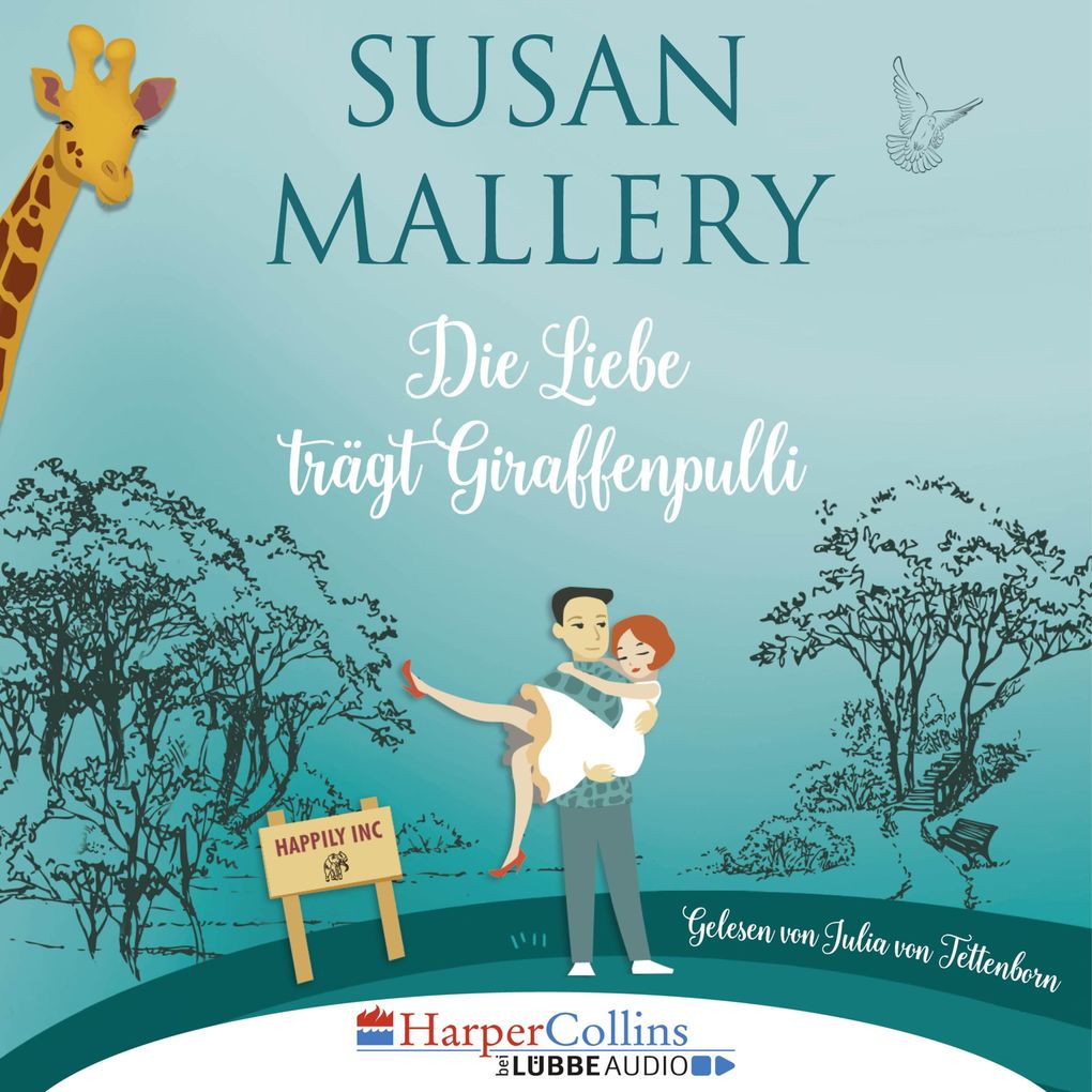 Die Liebe trägt Giraffenpulli - Happily Inc Teil 2