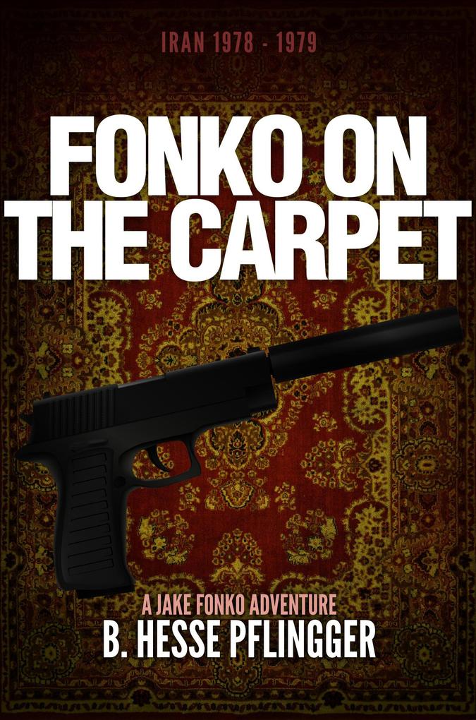 Fonko on the Carpet (Jake Fonko #2)