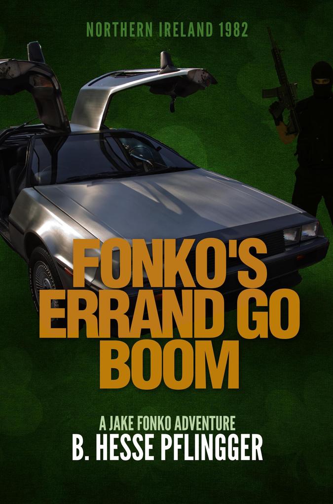 Fonko‘s Errand Go Boom (Jake Fonko #3)