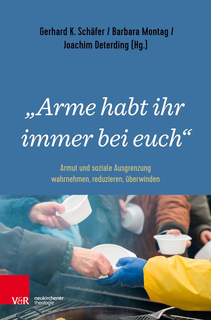 'Arme habt ihr immer bei euch'