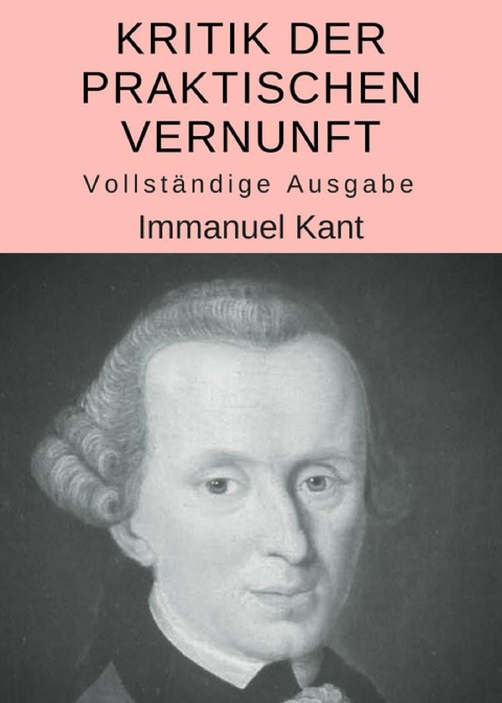 Kritik der praktischen Vernunft