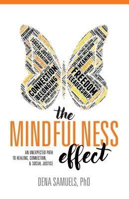 The Mindfulness Effect