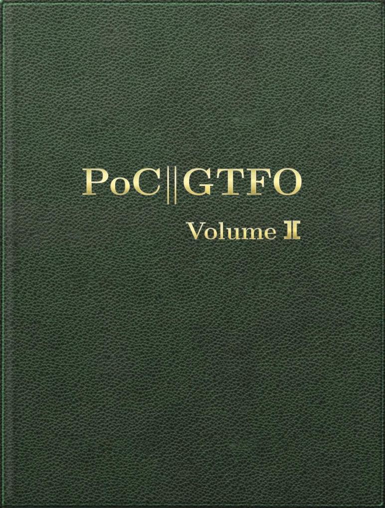 PoC or GTFO Volume 2