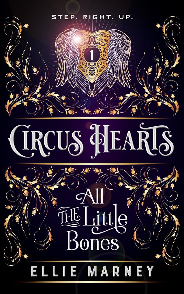 All The Little Bones (Circus Hearts #1)