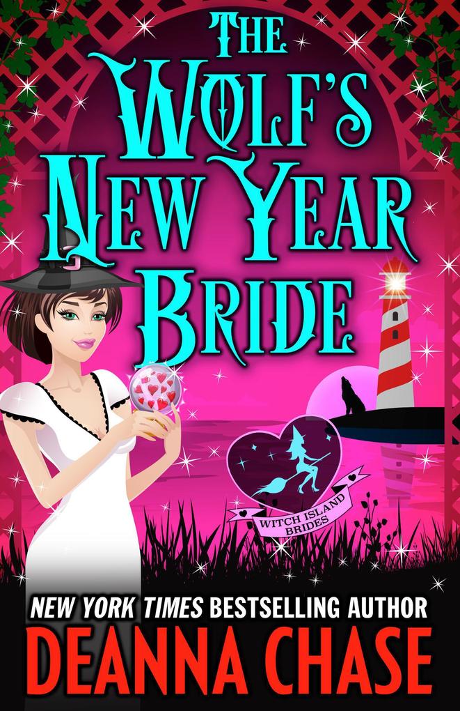 The Wolf‘s New Year Bride (Witch Island Brides #0.5)