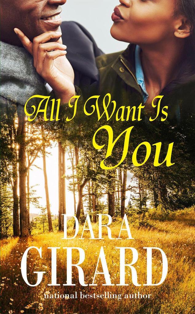 All I Want Is You (Dupree Sisters #1)