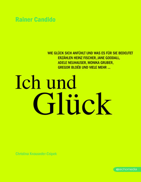 Ich und Glück