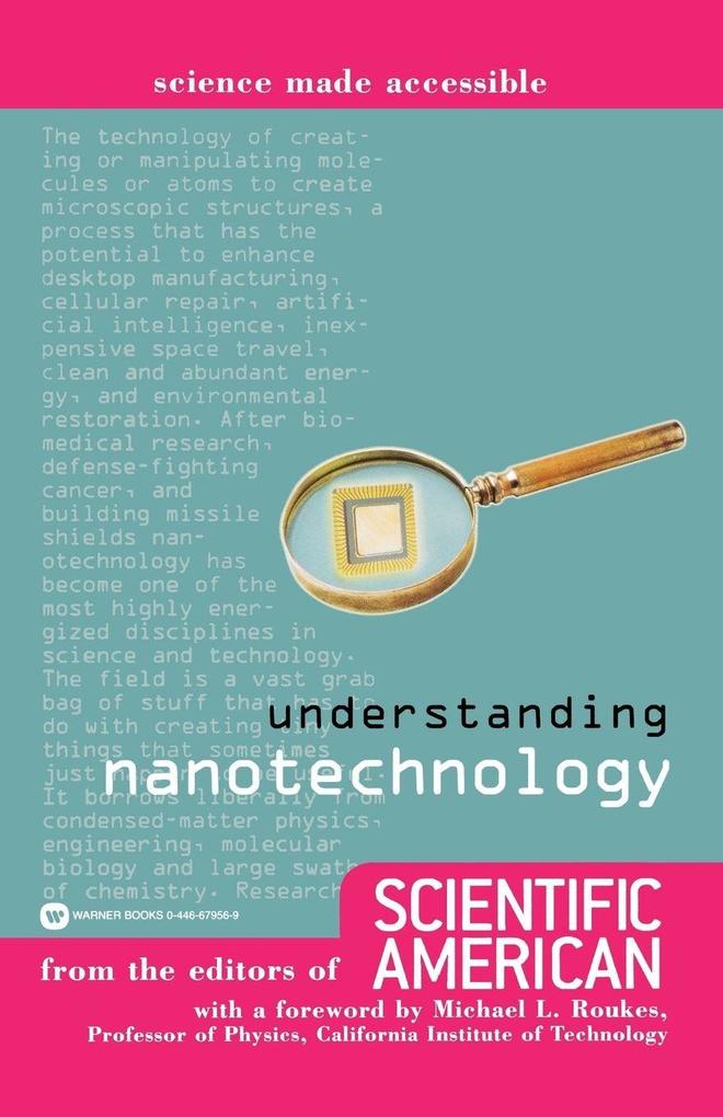 Understanding Nanotechnology