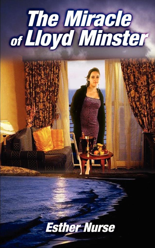 The Miracle of Lloyd Minster