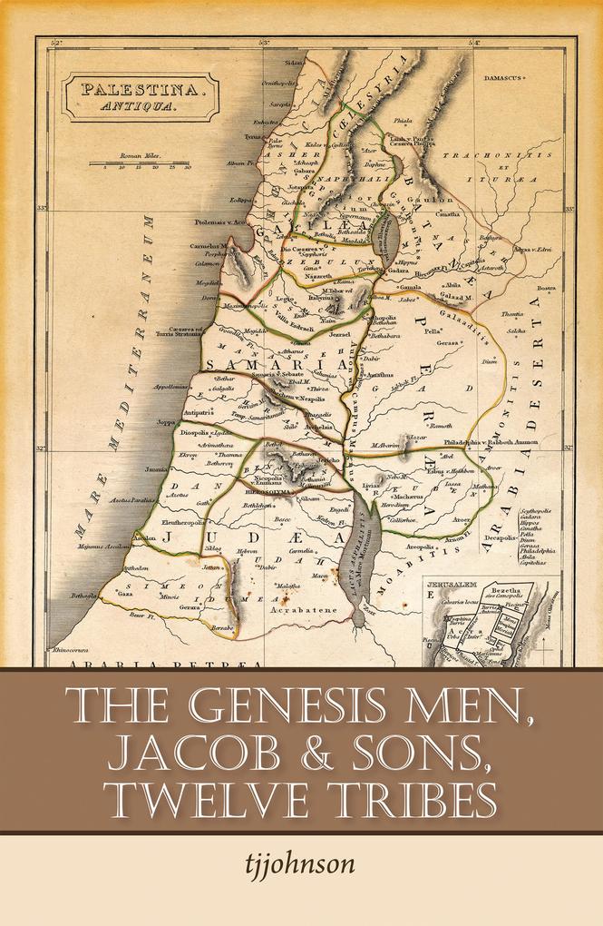The Genesis Men Jacob & Sons Twelve Tribes