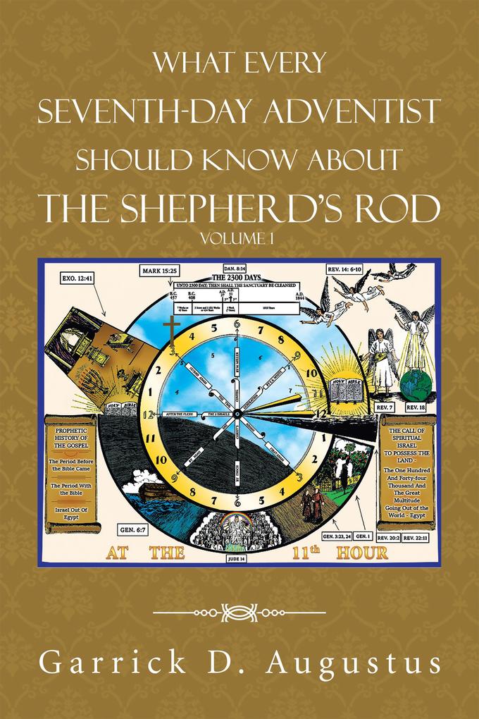 What Every Seventh-Day Adventist Should Know About the Shepherd‘S Rod