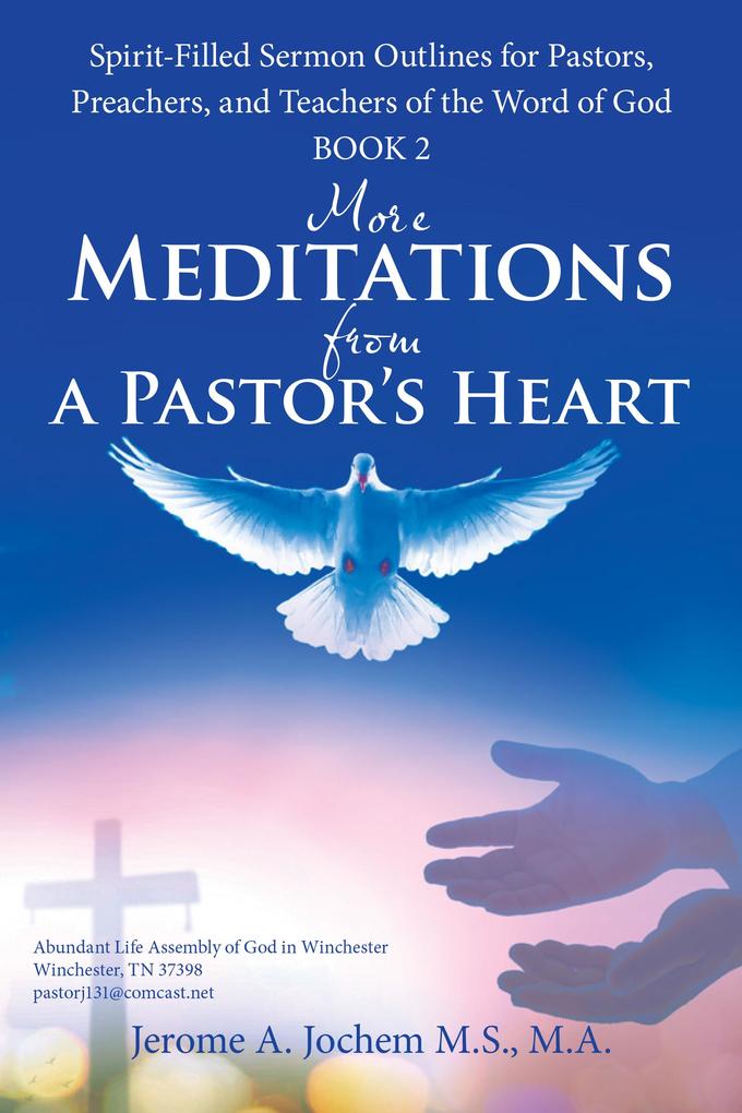 More Meditations from a Pastor‘S Heart