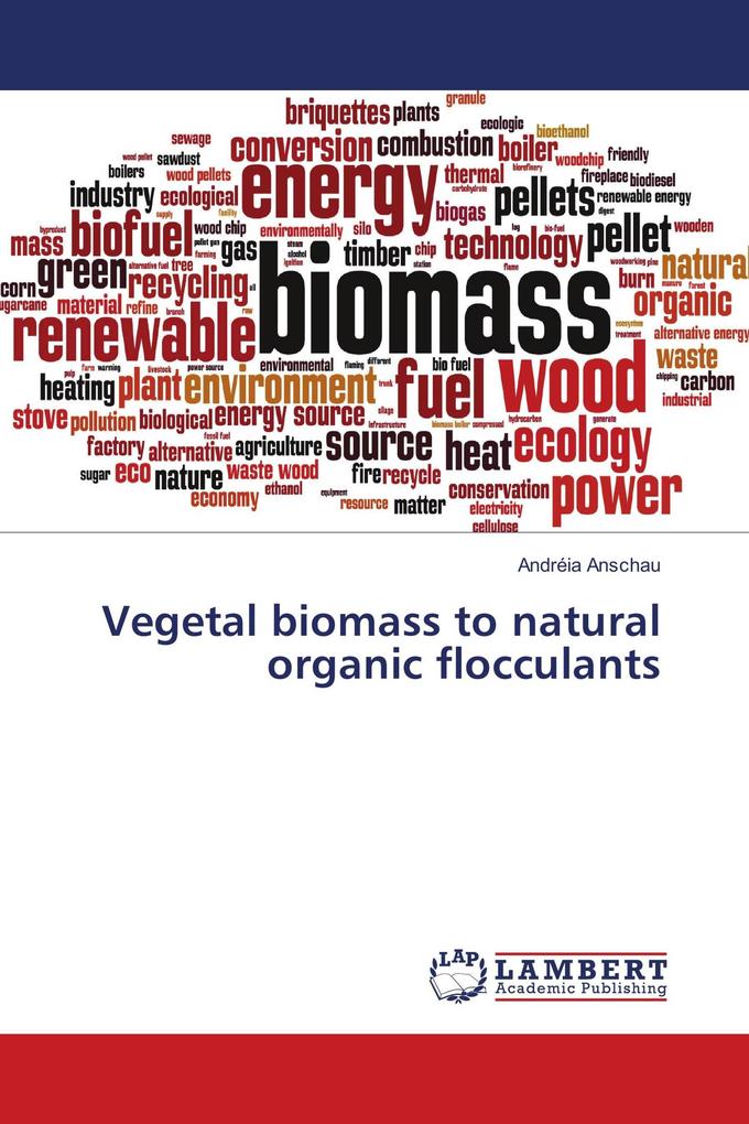 Vegetal biomass to natural organic flocculants