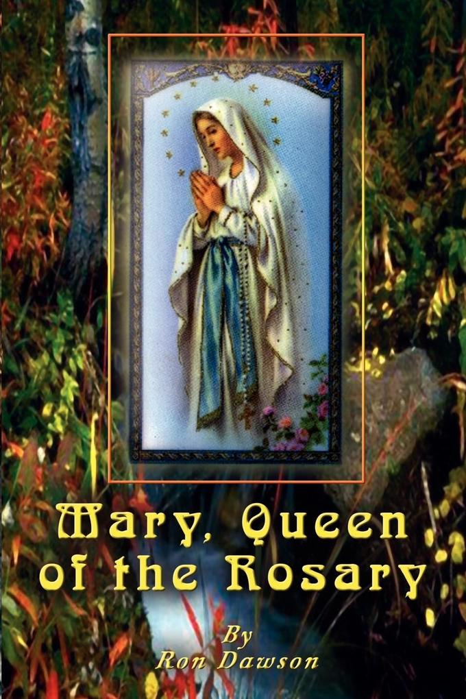 Mary Queen of the Rosary