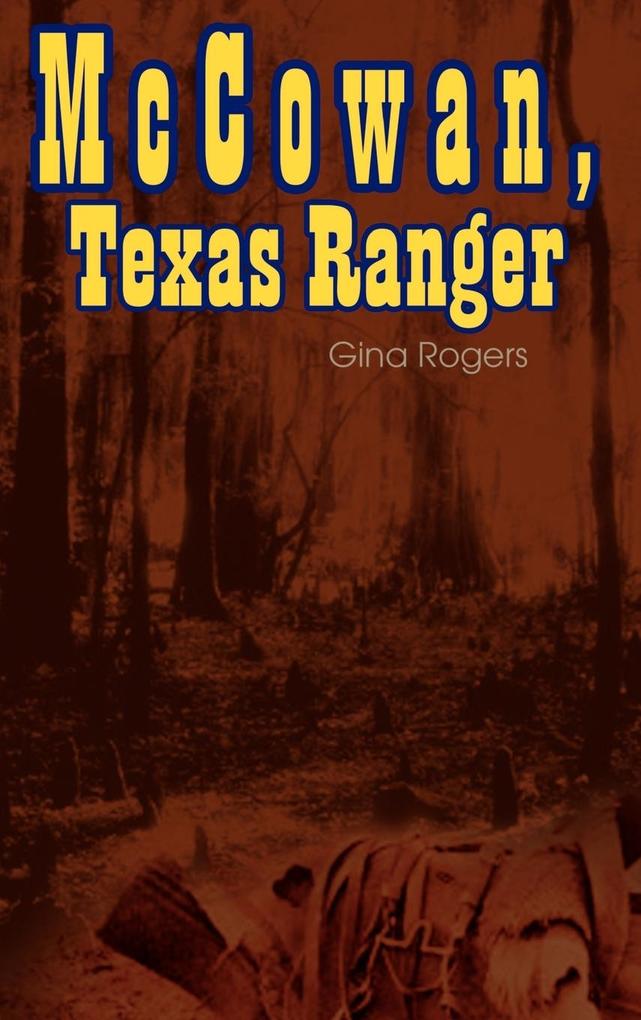 McCowan Texas Ranger