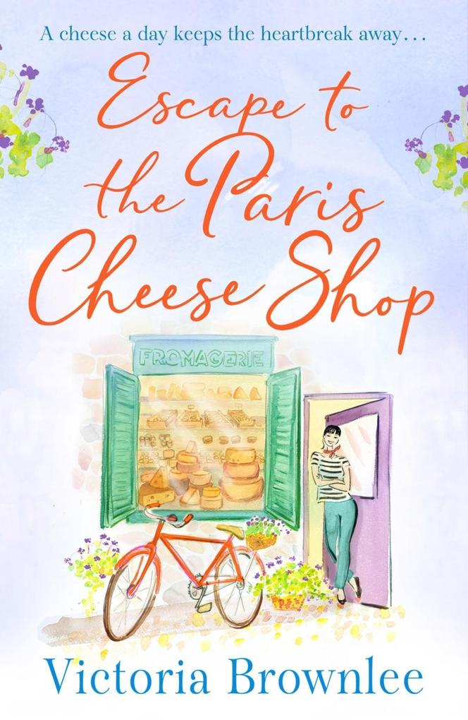 Escape to the Paris Cheese Shop