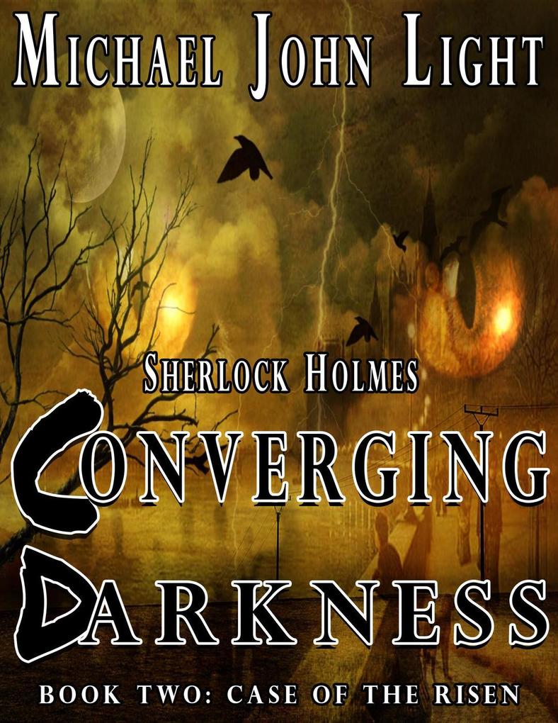 Sherlock Holmes Converging Darkness