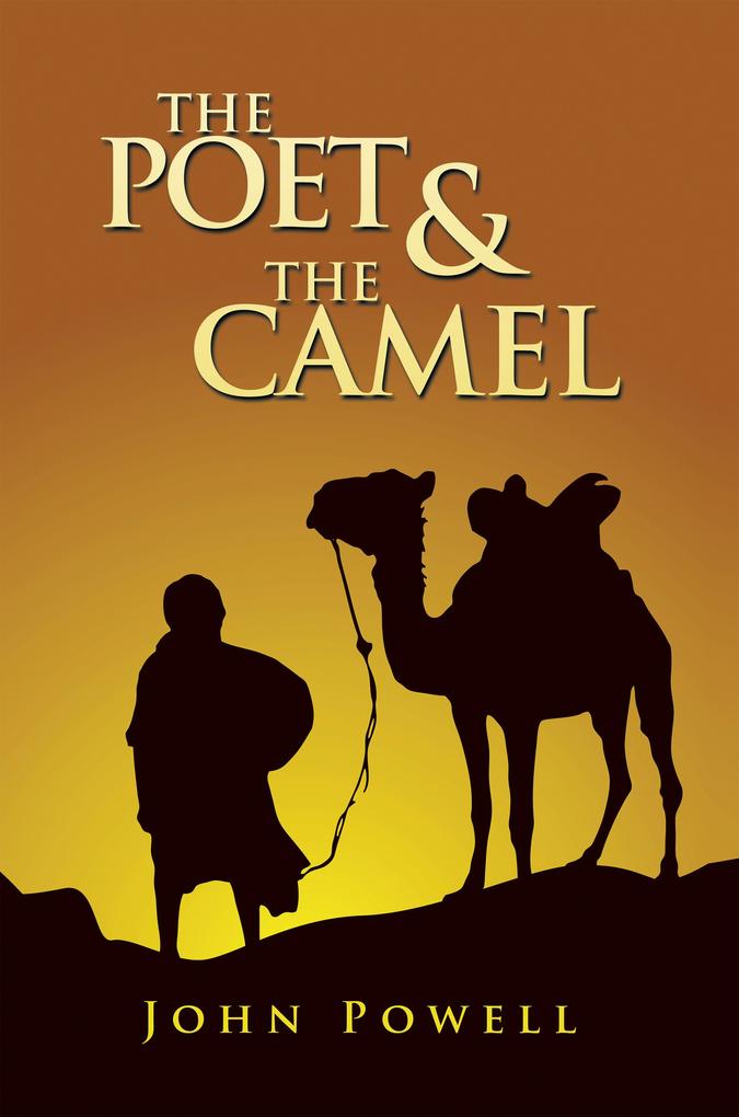 The Poet & the Camel
