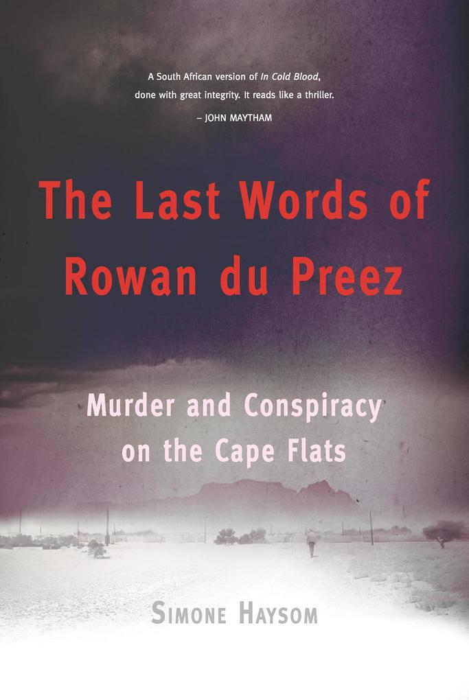 The Last Words of Rowan du Preez