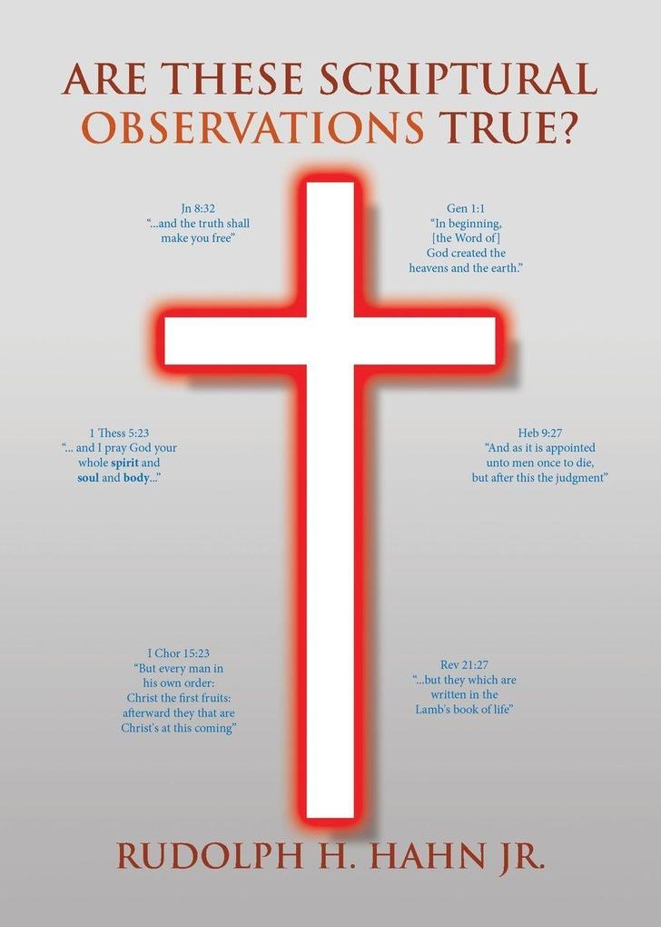 Are These Scriptural Observations True?