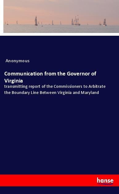 Communication from the Governor of Virginia