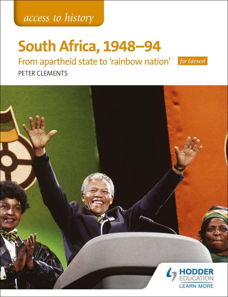 Access to History: South Africa 1948-94: from apartheid state to rainbow nation' for Edexcel