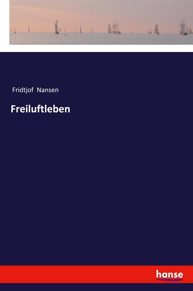 Freiluftleben
