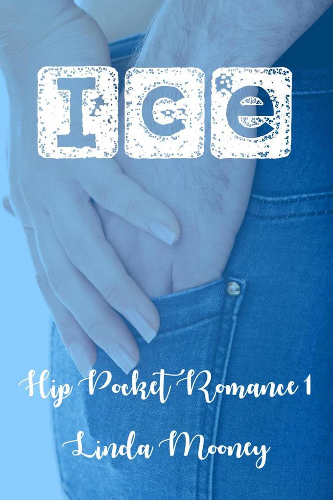 Ice (Hip Pocket Romances #1)