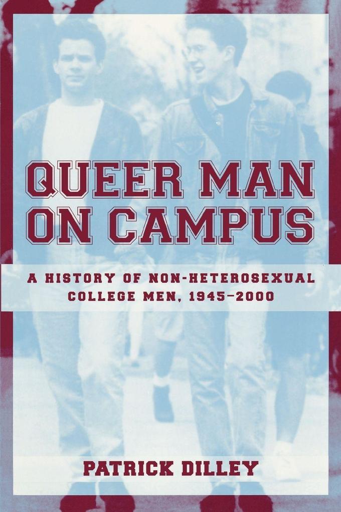Queer Man on Campus