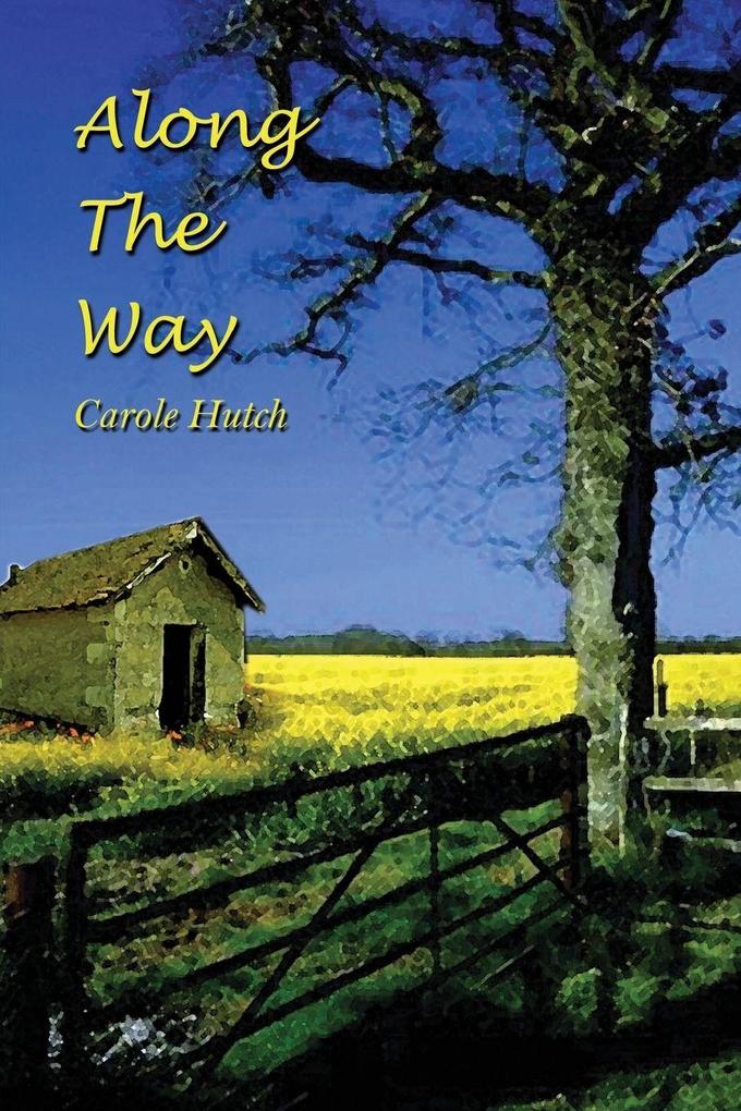 Along The Way