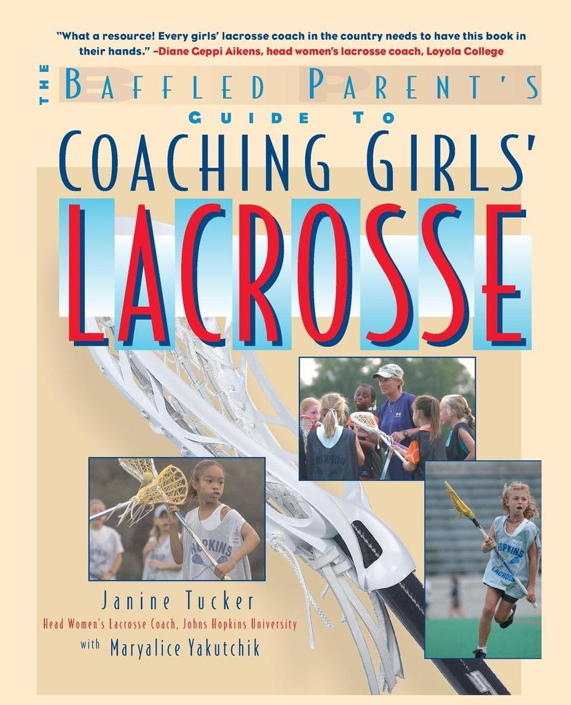 COACHING GIRLS' LACROSSE