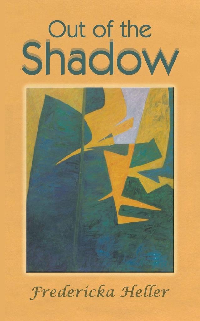 Out of the Shadow