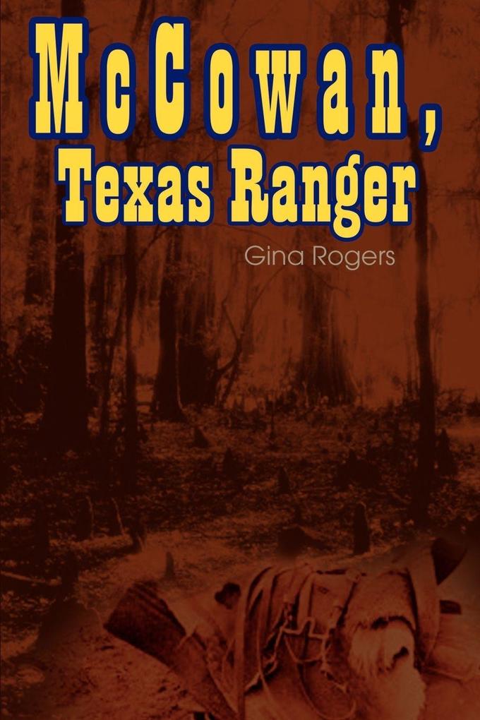 McCowan Texas Ranger