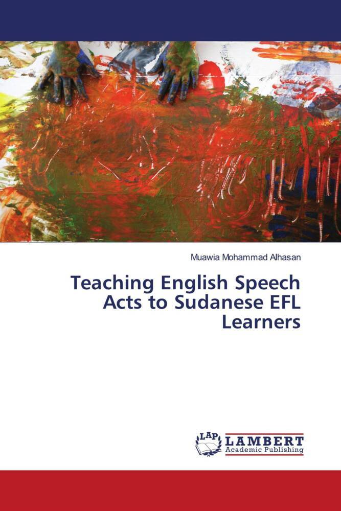 Teaching English Speech Acts to Sudanese EFL Learners
