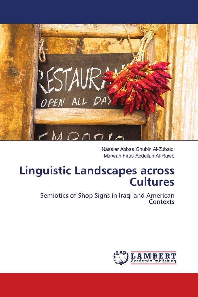 Linguistic Landscapes across Cultures