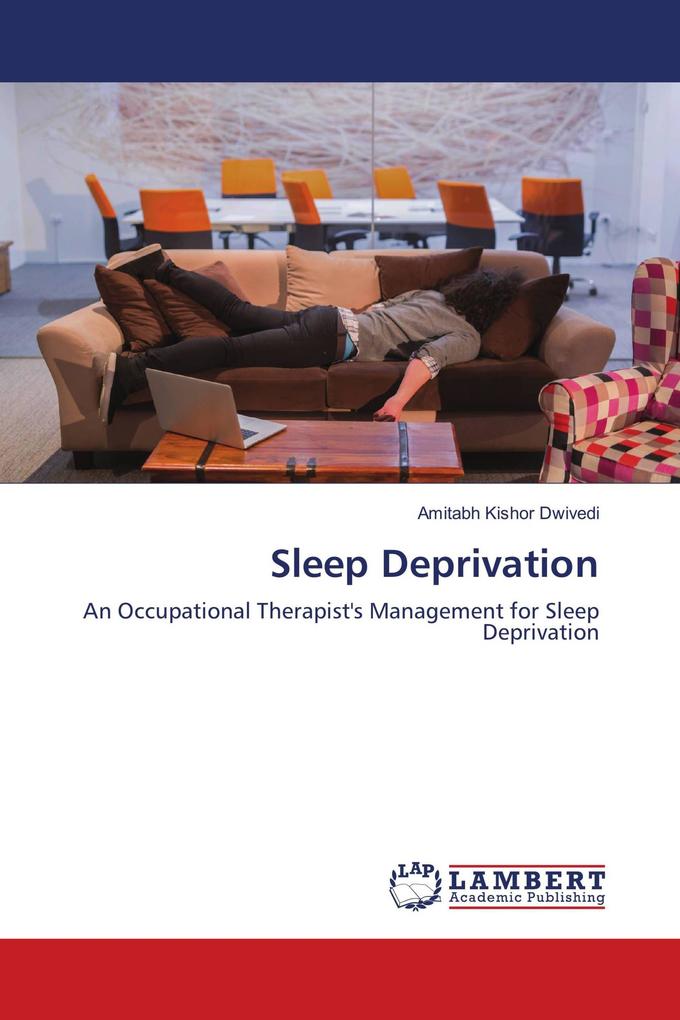 Sleep Deprivation