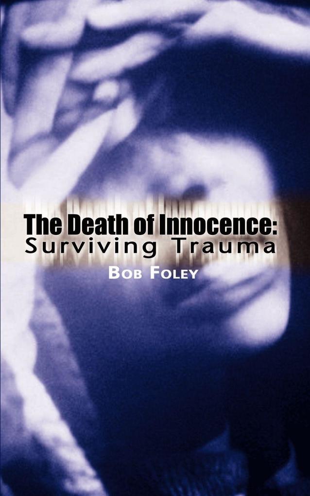 The Death of Innocence