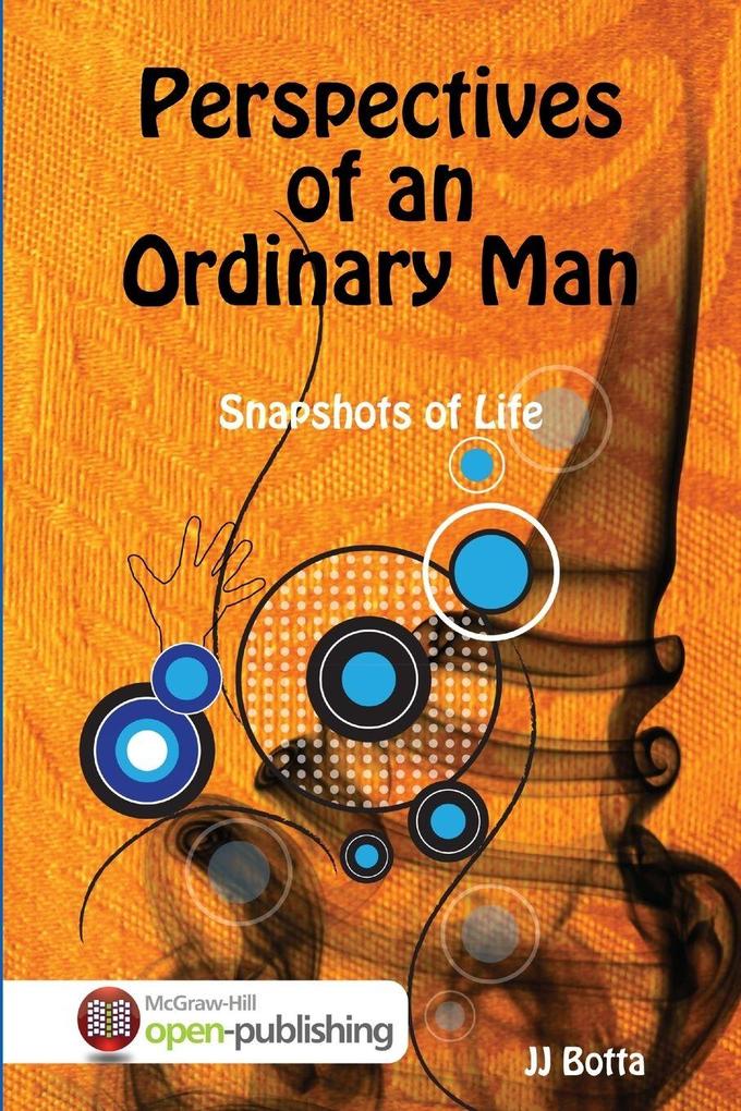 Perspectives of an Ordinary Man