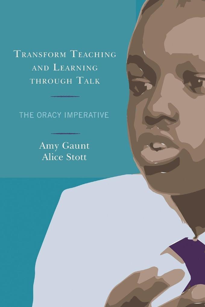 Transform Teaching and Learning through Talk