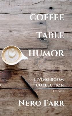 Coffee Table Humor: Book 1