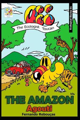 Oi! The Ecologist Toucan - The Amazon Agouti