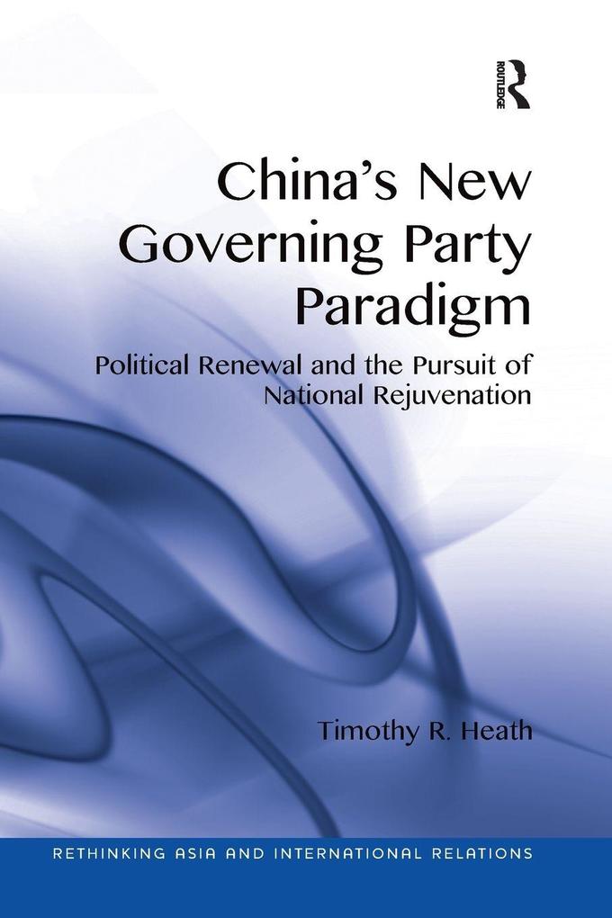 China's New Governing Party Paradigm