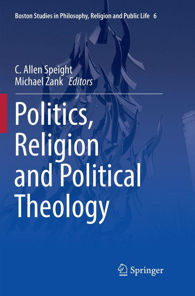 Politics Religion and Political Theology