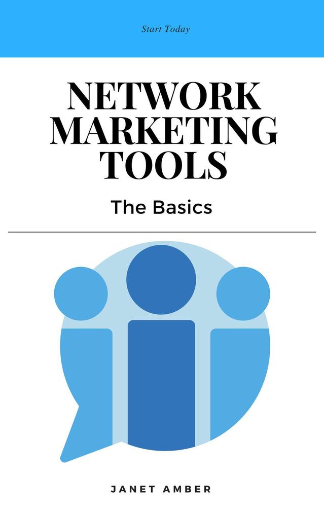 Network Marketing Tools: The Basics