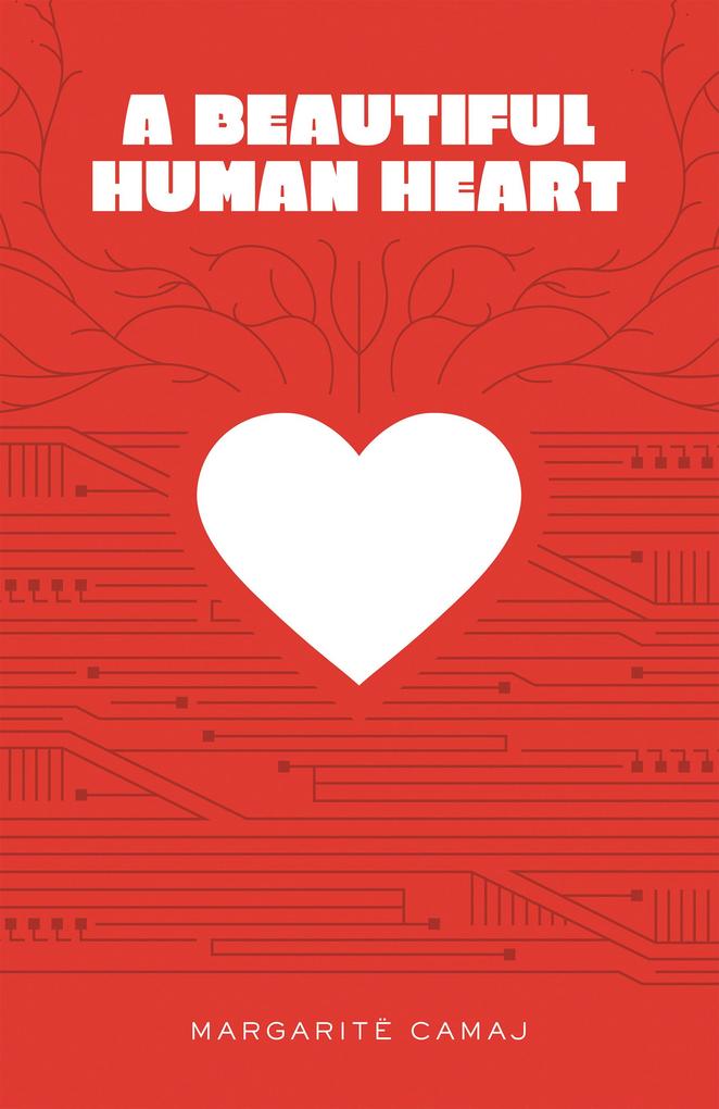 A Beautiful Human Heart