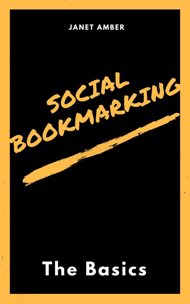 Social Bookmarking: The Basics
