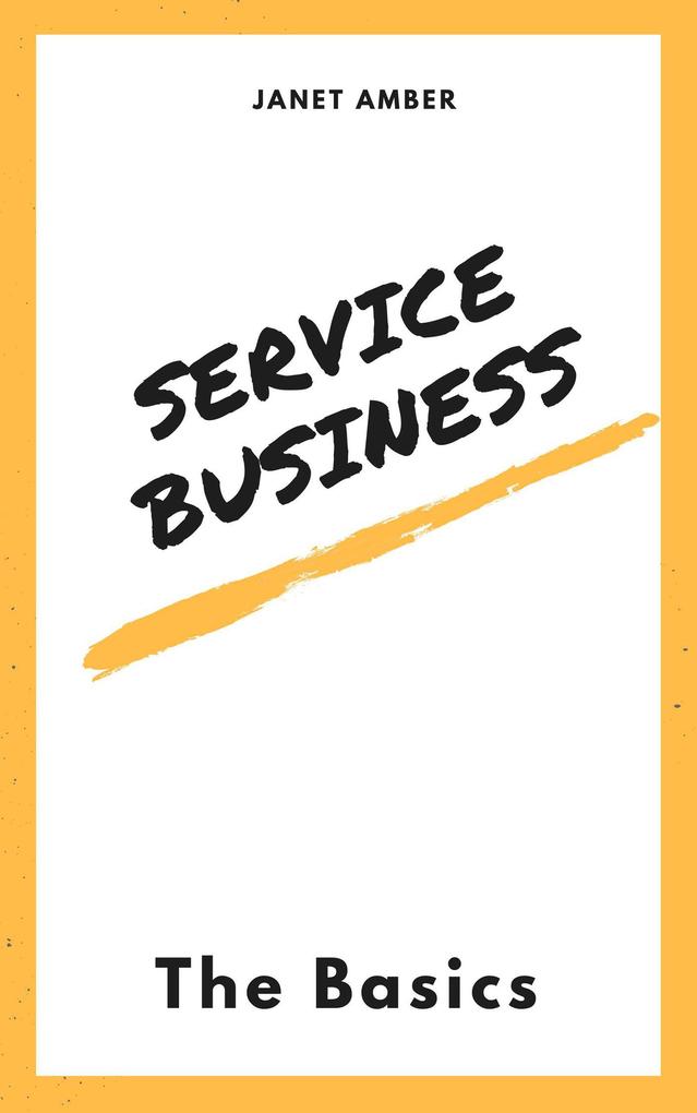 Service Business: The Basics